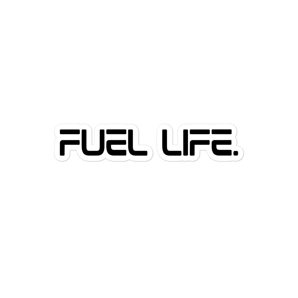 Fuel Life Stickers