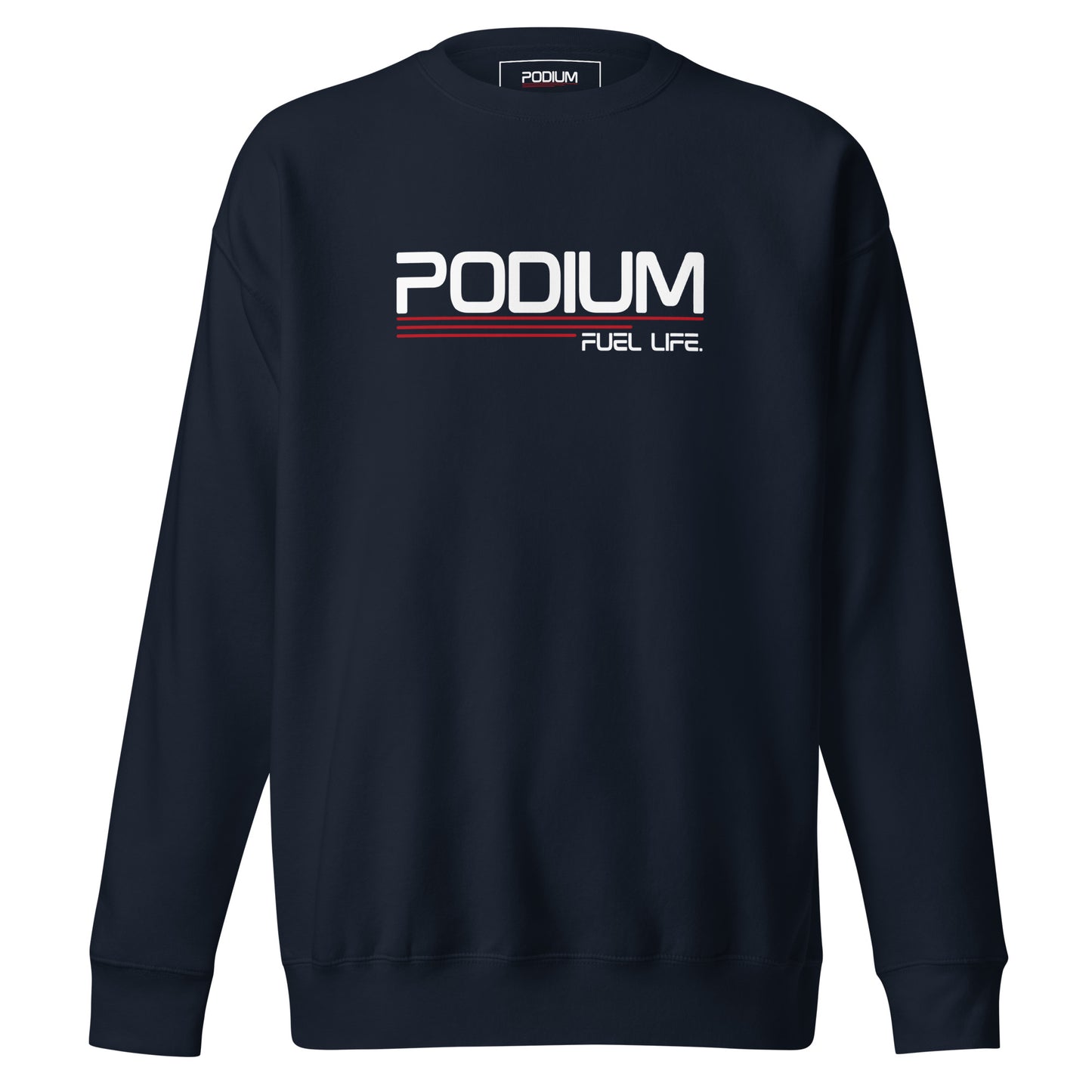 Podium Fuel Life Sweatshirt